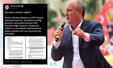 Muharrem İnce, Merkez Bankası'na suç duyurusunda bulunduklarını açıkladı