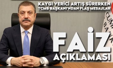 Merkez Bankası Başkanı Şahap Kavcıoğlu'ndan flaş mesajlar