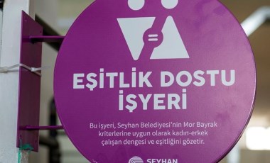 Seyhan'da eşitlik dostu iş yerlerine 