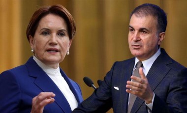 AKP Sözcüsü Ömer Çelik'ten Akşener'e tepki: Siyasi ahlakla bağdaşmaz