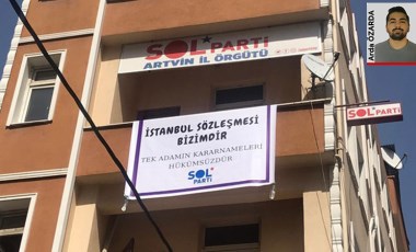 SOL Parti'ye 'İstanbul Sözleşmesi pankartı' gözaltıları