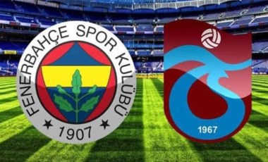 Fenerbahçe ve Trabzonspor arasında 