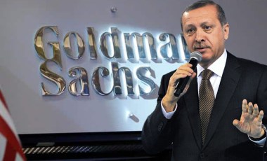 Goldman Sachs, Erdoğan'ın sözünü hatırlatıp, uyardı!