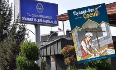 CHP’li Kaya, Diyanet-Sen’in çocuk dergisindeki skandal görselleri yargıya taşıdı