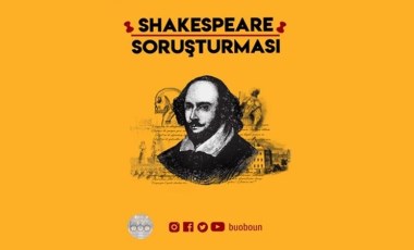 Boğaziçi Üniversitesi Oyuncuları’ndan ‘Shakespeare Soruşturması’