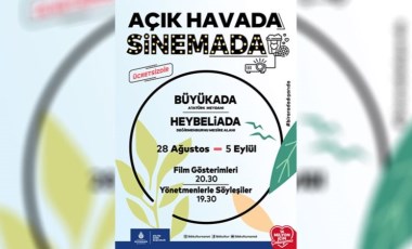 Adalar’da ‘Açık Havada SinemADA’ başlıyor