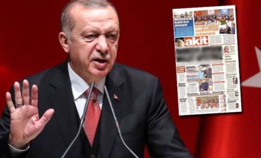 Manşetten hedef aldı: Akit'ten Erdoğan'a tehdit