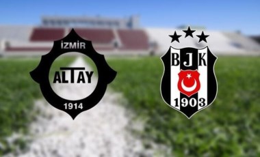 Altay - Beşiktaş maçı saat kaçta, hangi kanalda?