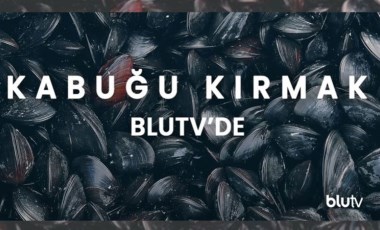 'Kabuğu Kırmak' Blu TV'de gösterime girdi