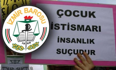 İzmir Barosu verileri açıkladı: En az 1470 çocuk cinsel istismar mağduru!