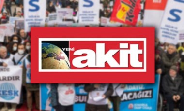 Yeni Akit, grev kararı alan sağlık emekçilerini 'beyaz önlüklü zorbalar' diyerek hedef aldı