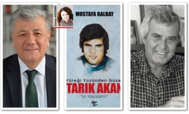 Mustafa Balbay: ‘Tavrı olan cesur bir aydındı. Halkın sanatçısı böyle olur!’