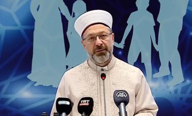 Diyanet İşleri Başkanı Ali Erbaş: 'Dijital sosyalleşme, aile kurumunu erozyona uğratıyor'