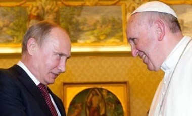 Papa, Putin ile görüşmek için Moskova'ya gitmek istediğini söyledi