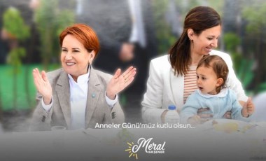 Meral Akşener'den 'Anneler Günü' mesajı