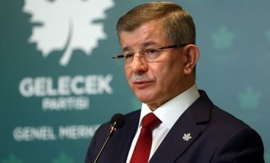 Ahmet Davutoğlu: Erdoğan ve Yıldırım'ın mal varlığı araştırılsın