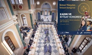 İkinci Yüzyılın İktisat Kongresi’nin ilk forumu: Kadın ve İktisat Kongresi