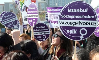 İstanbul Sözleşmesi'nden çıkıldı: Tutuklular serbest kalmak için mahkemelere dilekçe veriyor