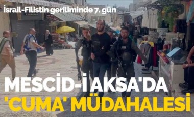 İsrail polisinden Mescid-i Aksa'da 'Cuma' müdahalesi