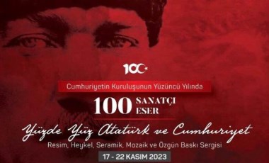 Cumhuriyetin 100. Yılında Atatürk ve Sanat