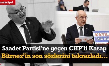 Saadet Partisi'ne geçen CHP'li Ali Fazıl Kasap, Hasna Bitmez'in son sözlerini tekrarladı...