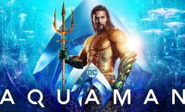 Aquaman filminin konusu ne? Aquaman filminin oyuncuları kim?