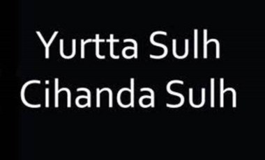 Yurtta sulh cihanda sulh ne demek, kim söyledi? Yurtta sulh cihanda sulh ne anlama gelir?