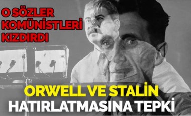 CHP'li Yücel paylaştı TKP'li Okuyan tepki gösterdi: Orwell ve Stalin hatırlatması komünistleri kızdırdı!