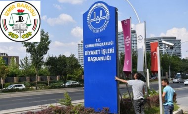 İzmir Barosu’ndan Diyanet’in 'Evlatlık çocuk' fetvası’na tepki: Savcılar göreve!