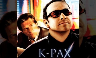 K-Pax filminin konusu nedir? K-Pax filmi ne zaman çekildi? K-Pax filmi oyuncuları kimler?