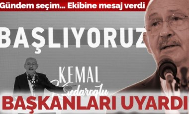 Kemal Kılıçdaroğlu, CHP'li belediye başkanlarını uyardı: Rehavete kapılmayın