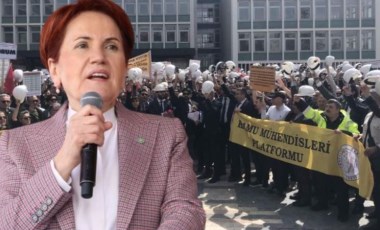 Akşener kamu mühendislerine söz verdi: '25 gün sonra haksızlıklar son bulacak'