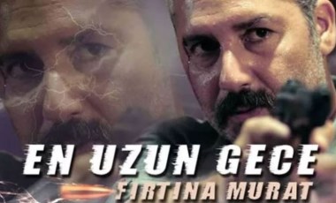 En Uzun Gece Fırtına Murat filmi konusu nedir? En Uzun Gece Fırtına Murat oyuncuları kim?