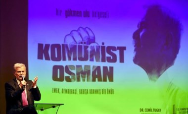 Komünist Osman, Karşıyaka'da ayakta alkışlandı