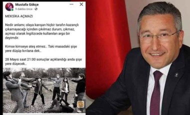 AKP’li başkan seçimleri ‘Meksika açmazı’na benzetti: Şişe yere düşecek!