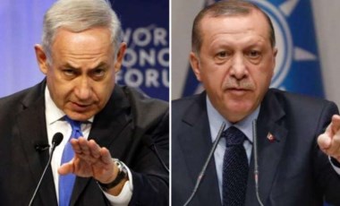 İsrail basını: Netanyahu, Erdoğan ile görüşme ayarlamaya çalışıyor