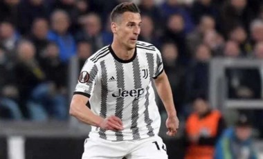 Juventus, Arkadiusz Milik'in bonservisini aldı