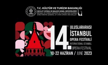 14. Uluslararası İstanbul Opera Festivali'ne geri sayım başladı