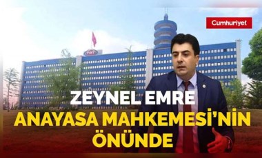 CHP'li Zeynel Emre, Anayasa Mahkemesi'nin önünde! TRT skandalını açıkladı