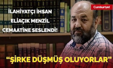 İlahiyatçı İhsan Eliaçık Menzil cemaati müritlerine seslendi: “Şirke düşmüş oluyorlar”