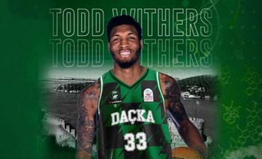 Darüşşafaka Lassa, Todd Withers'ı transfer etti