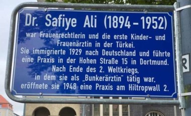 Almanya'da bir sokağa Türkiye'nin ilk kadın doktoru Safiye Ali'nin adı verildi