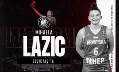 Beşiktaş Kadın Basketbol Takımı, Mihaela Lazic'i kadrosuna kattı