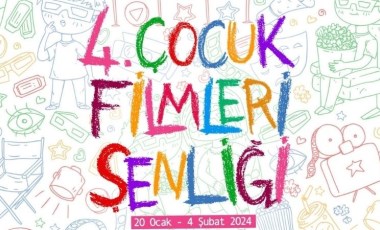 4. Çocuk Filmleri Şenliği başlıyor