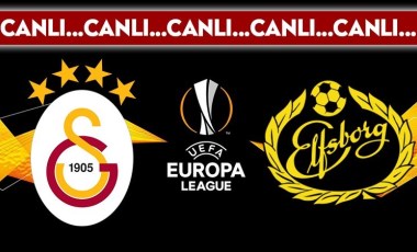 CANLI YAYIN: Galatasaray - Elfsborg CANLI ANLATIM 2024-2025 UEFA Avrupa Lig 3. hafta