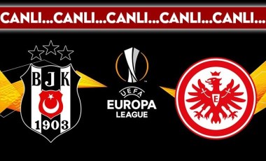 CANLI YAYIN: Beşiktaş - Eintracht Frankfurt CANLI ANLATIM - 2024/2025 Sezonu UEFA Avrupa Ligi'nin ikinci haftası