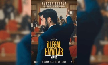 İllegal Hayatlar: Meclis filminin konusu ne, oyuncuları kimler? İllegal Hayatlar: Meclis filminde yaş sınırı var mı?