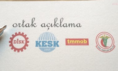 DİSK, KESK, TMMOB ve TTB’den ortak 'kayyum' açıklaması