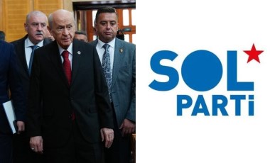 SOL Parti'den, Bahçeli'ye yanıt: 'Erdoğan'ı iktidarda tutma oyunu...'