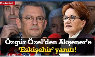 Özgür Özel, Akşener'in o sözlerine cevap verdi: 'Bizimle kavga etmek istiyor!'